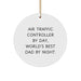 Air Traffic Controller Gifts from Men to Air Traffic Controllers By Day, World's Best Dad By Night. - Circle Ornament for Christmas Unique Gifts - Image 1