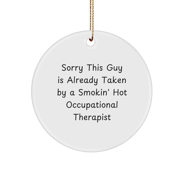 Funny Occupational Therapist Gifts for Men by Friends, Circle Ornament Quote, Christmas Unique Presents from Women - Image 1