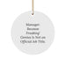 Funny Manager Gifts, 'Manager. Because Freaking' genius Is Not An Official Job Title.' Circle Ornament, Christmas Unique Gifts for Men, Women, Coworkers, Family - Image 1