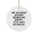 Funny Afghan Hound Dog Circle Ornament Gifts from Friends and Family, Christmas Unique Decorations for Afghan Hound Dog Lovers, Cute Quote, Circle Ornament - Image 1