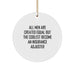 Insurance Adjuster Gifts from Men - Inspiring Quote Circle Ornament for Christmas - Image 1