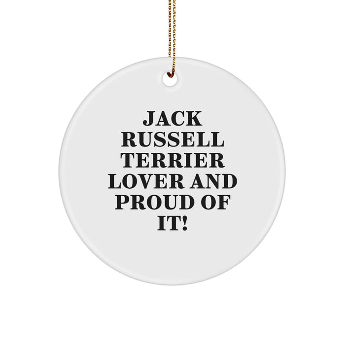 Funny Jack Russell Terrier Dog Christmas Unique Gifts from Friends for the Lover And Proud Of It! - Image 1