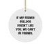 French Bulldog Lovers Gifts from Friends for Christmas - Funny Quote Circle Ornament, If My French Bulldog Doesn't Like You, We Can't Be Friends, Unique Christmas Unique Gifts - Image 1