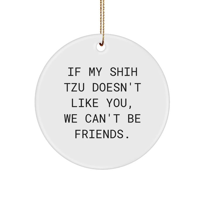 Funny Shih Tzu Dog Circle Ornaments Gifts from Friends to Family for Christmas - Image 1