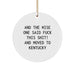 Funny Kentucky Gifts from Friends and Family - 'And The Wise One Said...' - Image 1