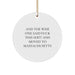 Funny Massachusetts Circle Ornament Gifts from Friends and Family - Christmas Unique Decorations for Massachusetts Residents - Image 1