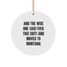 Funny Montana Mugs, Gifts from Friends, Family, or Coworkers to Montana Men, Women, or Family - And The Wise One Said 'F--k This Shit!' - White Circle Ornament for Christmas Unique Gifts - Image 1