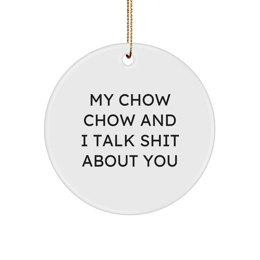 Funny Chow Chow Dog Circle Ornament Gifts from Men to Friends, Perfect for Christmas Unique Presents - Image 1