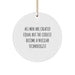 Funny Nuclear Technologist Gifts, Nuclear Technologist Circle Ornament, Inspirational Quote for Men, Christmas Unique Gifts from Friends to Family - Image 1
