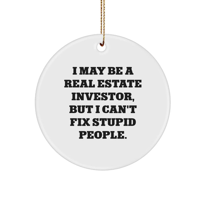 Funny Real Estate Investor Christmas Unique Gifts from Friends, Inspirational Circle Ornament for Men, Women, Coworkers, Family, Real Estate Investor, Unique Christmas Unique Gifts - Image 1