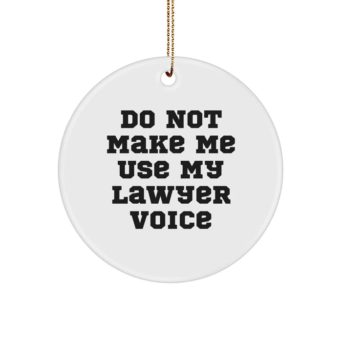 Funny Lawyer Gifts from Men to Women Friends Christmas Circle Ornament - Image 1