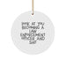 Funny Law Enforcement Officer Gifts, Look At You Becoming A Shit, Circle Ornament, Christmas Unique Gifts from Men to Law Enforcement Officer - Image 1