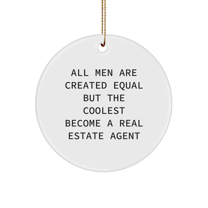 Funny Real Estate Agent Gifts for Men, Circle Ornament with Inspirational Quote - Gifts from Friends to Real Estate Agent, Christmas Unique Gifts - Image 1