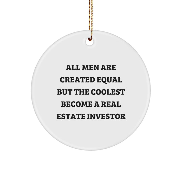 Funny Quote Gift for Real Estate Investor, Circle Ornament, Christmas Unique Gifts from Friends for Men - Image 1