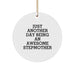 Funny Stepmother Gifts from Family, Stepmom Circle Ornament with Inspirational Quote 'Just Another Day Being An Awesome Stepmother, Christmas Unique Gifts for Women, Stepmother Appreciation - Image 1