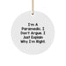 Funny Rescue Worker Gifts from Men to Friends, Rescue Worker Circle Ornament with Inspirational Quote, 'I'm a Rescue Worker, I Don't Argue, I Just Explain Why I'm Right', Christmas Unique Gifts - Image 1