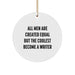 Funny Writer Gifts from Men for Christmas Unique Circle Ornament - Image 1