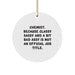 Funny Chemist Gifts from Friends for the Classy Sassy And A Bit Fearlessy Chemist, Circle Ornament, Christmas Unique Decorations - Image 1
