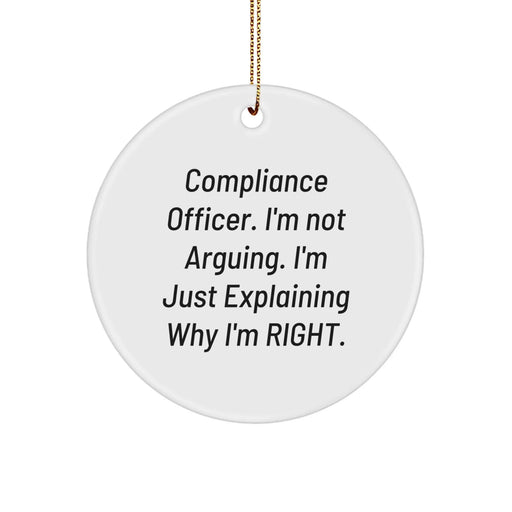 Compliance Officer Circle Ornament Funny Gift for Compliance Officer Friends Christmas Unique Decorations from Compliance Officer Coworkers - Image 1