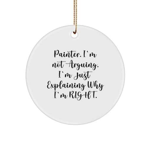 Funny Painter Gifts, Painter Circle Ornament, Unique Christmas Unique Gifts from Friends for Painter - Image 1