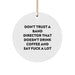 Funny Band Director Gifts from Friends, 'Don't Trust A Band Director That Doesn't Drink Coffee And Say F*** A Lot' Christmas Unique Circle Ornament for Men Band Director - Image 1