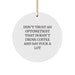 Funny Optometrist Gifts, Unique Circle Ornament, Don't Trust An Optometrist That Doesn't Drink Coffee And Say F--king A Lot, Christmas Unique Gifts from Friends to Optometrist - Image 1