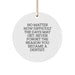 Funny Christmas Unique Gifts for Dentists, Unique Dentist Circle Ornament, Inspirational Reminders for Men, Women, and Family - Gifts from Friends, Coworkers, and Family - Image 1