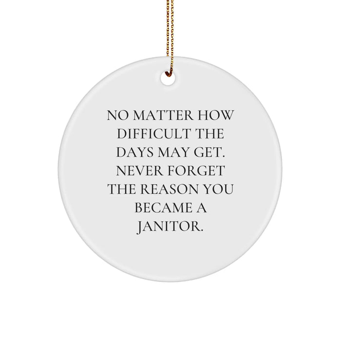 Funny Janitor Christmas Unique Gifts from Family Members for Janitor Friends Circle Ornament - Image 1