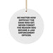 Funny Inspirational Law Enforcement Officer Gifts from Family, Gifts for Law Enforcement Officer Friends Christmas Unique Circle Ornaments - Image 1