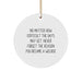 Funny Welder Christmas Unique Gifts from Family, 'Never Forget The Reason You Became A Welder' Circle Ornament for Men, Women, Friends, Coworkers - Image 1