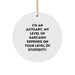 Funny Actuary Gifts, Circle Ornament, I'm An Actuary Sarcasm Humor Christmas Unique Gifts from Friends, Coworkers, Family - Image 1
