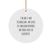Funny X-Ray Technician Gifts from Friends for X-Ray Technician Men - Circle Ornament with Sassy X-Ray Technician Quote - Christmas Unique Christmas Unique Gifts for X-Ray Technician - Image 1