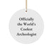 Archeologist Gifts from Friends Circle Ornament, Officially The World's Coolest Archeologist, Funny Christmas Unique Ornaments for Men Women Family - Image 1