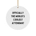 Funny Attendant Gifts from Friends Circle Ornament, Officially The World's Coolest Attendant Quote, White Circle Shaped Christmas Unique Gifts - Image 1