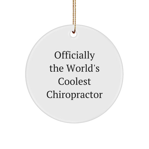 Chiropractor Gifts from Men for Christmas Unique Circle Ornament 'Officially The World's Coolest Chiropractor' - Funny Chiropractor Christmas Unique Gift Ideas - Image 1