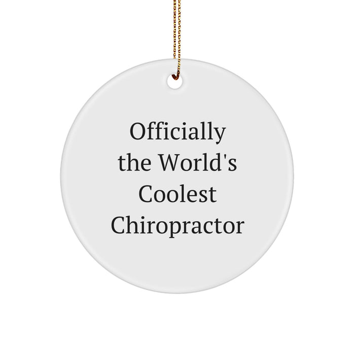 Chiropractor Gifts from Men for Christmas Unique Circle Ornament 'Officially The World's Coolest Chiropractor' - Funny Chiropractor Christmas Unique Gift Ideas - Image 1