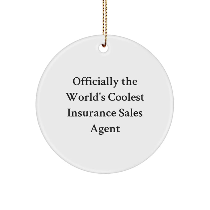 Funny Insurance Sales Agent Gifts from Friends for 'Officially The World's Coolest Insurance Sales Agent' Christmas Unique Ornaments - Image 1