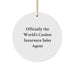 Funny Insurance Sales Agent Gifts from Friends for 'Officially The World's Coolest Insurance Sales Agent' Christmas Unique Ornaments - Image 1