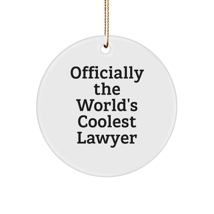 Funny Lawyer Gifts for Men from Friends - Officially The World's Coolest Lawyer Christmas Unique Circle Ornament - Image 1