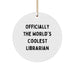 Funny Librarian Gifts, Officially The World's Coolest Librarian Christmas Circle Ornaments for Librarians Friends Family - Image 1