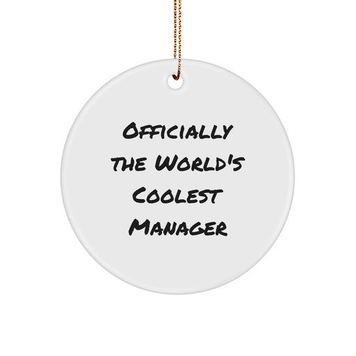 Funny 'World's Coolest Manager' Circle Ornament, Unique Christmas Unique Gifts for Manager Friends, Office Manager Birthday Party Decorations, Manager Gifts from Friends, Family, Coworkers - Image 1