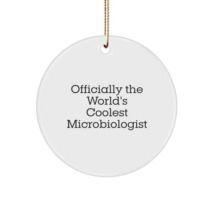 Funny Microbiologist Gifts from Friends for the World's Coolest Microbiologist on Christmas Unique Ornaments - Image 1