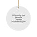Funny Microbiologist Gifts from Friends for the World's Coolest Microbiologist on Christmas Unique Ornaments - Image 1