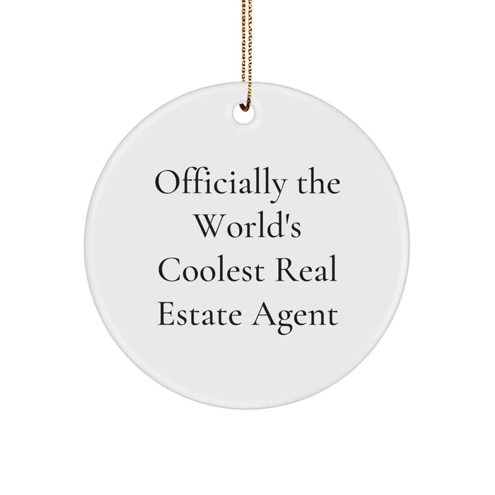 Funny Real Estate Agent Gifts from Friends - Officially The World's Coolest Real Estate Agent Circle Ornament, White, Christmas Unique Gifts for Men, Women, Coworkers, Family - Image 1