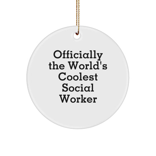 Funny Social Worker Gifts - Officially The World's Coolest Social Worker Circle Ornament for Christmas Unique Gifts from Friends to Social Workers, Women, or Coworkers - Image 1