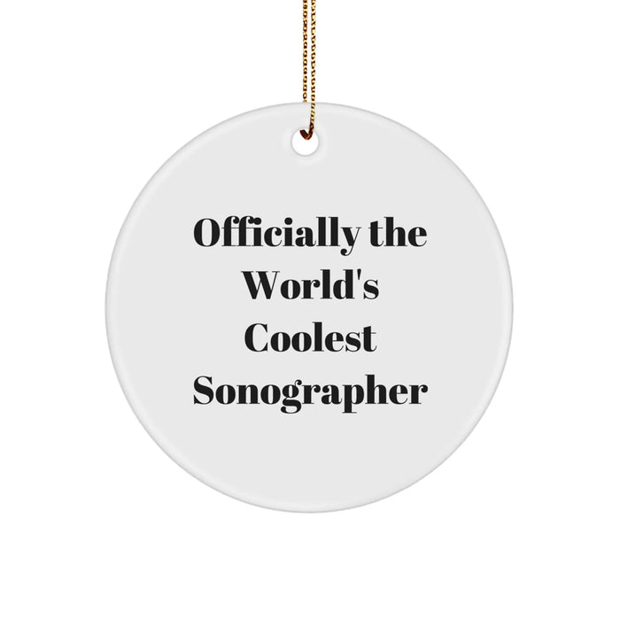 Funny Sonographer Gifts for Him, Officially The World's Coolest Sonographer, Christmas Unique Circle Ornament Gifts from Friends - Image 1