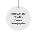 Funny Sonographer Gifts for Him, Officially The World's Coolest Sonographer, Christmas Unique Circle Ornament Gifts from Friends - Image 1