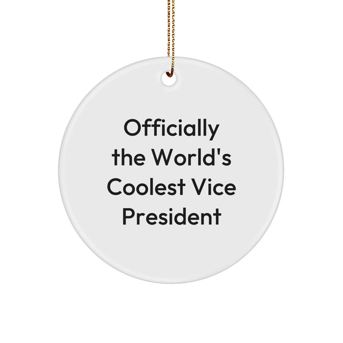 Funny Vice President Gifts - 'Officially The World's Coolest Vice President' Circle Ornament for Vice President Men Women Friends Family - Image 1