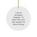 Aerospace Engineer Funny Quote Circle Ornament Gifts from Friends and Family for Christmas Unique - Image 1