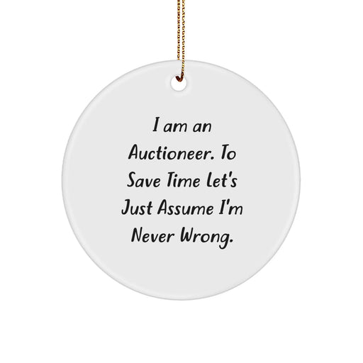 Funny Auctioneer Gifts from Friends to Auctioneer Friends, Unique Circle Ornament for Christmas Unique Gifts, Circle Ornament Gift for Auctioneer - Image 1